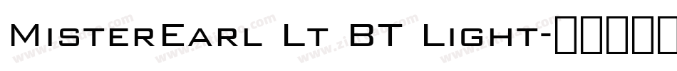 MisterEarl Lt BT Light字体转换